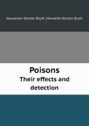 Poisons Their Effects And Detection