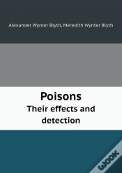 Capa do artigo Poisons Their Effects And Detection