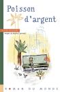 Poisson D'Argent - Preview