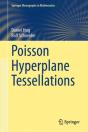 Poisson Hyperplane Tessellations - Preview