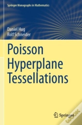 Poisson Hyperplane Tessellations