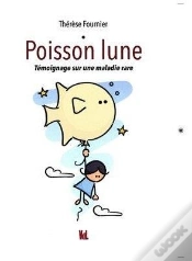 Capa do artigo Poisson Lune : Témoignage Sur Une Maladie Rare
