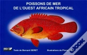 Poissons De Mer De L'Ouest Africain Tropical (3e Édition)