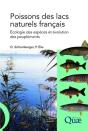 Poissons Des Lacs Naturels Français ; Écologie Des Espèces Et Évolution Des Peuplements - Preview