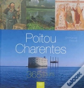 Poitou-Charentes, 365 Jours