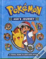 Pokemon Ash'S Journey: A Visual Guide To Ash'S Epic Story