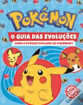 Pokémon  - O Guia das Evoluções