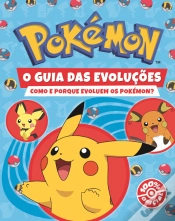 Capa do artigo Pokémon  - O Guia das Evoluções