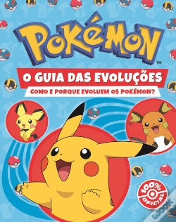 Capa do artigo Pokémon  - O Guia das Evoluções