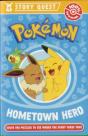 Pokemon Story Quest: Help The Hometown Hero - Preview