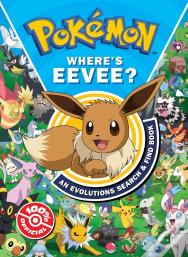 Pokemon Whereâ€™S Eevee? An Evolutions Search And Find Book
