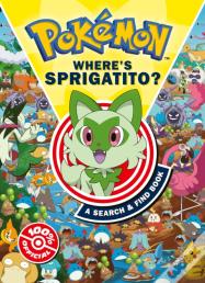 Pokemon Whereâ€™S Sprigatito: A Search & Find Book
