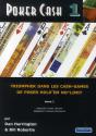 Poker Cash T.1 ; Triompher Dans Les Cash-Games, De Poker Hold'Em No-Limit - Preview