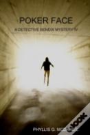 Poker Face: A Detective Bendix Mystery Iv