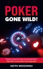 Poker Gone Wild! - Preview