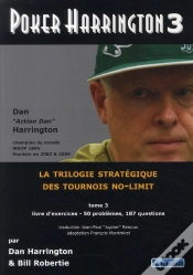 Capa do artigo Poker Harrington 3 ; La Trilogie Stratégique Des Tournois No-Limit