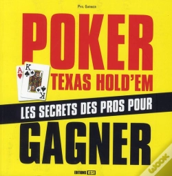 Capa do artigo Poker Texas Hold Em  Les Secrets Des Pros Pour Gagner