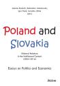 Poland And Slovakia: Bilateral Relations In A Multilateral Context (2004â€“2016) - Preview