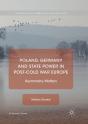 Poland, Germany And State Power In Post-Cold War Europe - Preview