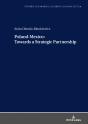 Poland-Mexico Towards A Strategic Partnership - Preview