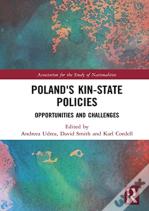 Poland'S Kin-State Policies
