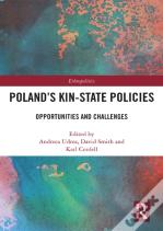 Poland'S Kin-State Policies