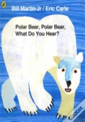 Capa do artigo Polar Bear, Polar Bear, What Do You Hear?