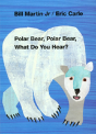Polar Bear, Polar Bear, What Do You Hear? - Preview