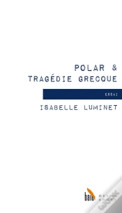 Capa do artigo Polar & Tragédie Grecque