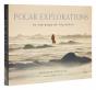 Polar Explorations - Preview