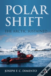 Polar Shift: The Arctic Sustained