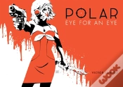 Capa do artigo Polar Volume 2 Eye For An Eye