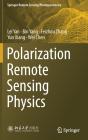 Polarization Remote Sensing Physics - Preview
