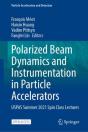 Polarized Beam Dynamics And Instrumentation In Particle Accelerators - Preview