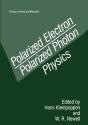 Polarized Electron/Polarized Photon Physics - Preview
