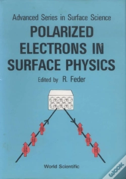 Capa do artigo Polarized Electrons In Surface Physics
