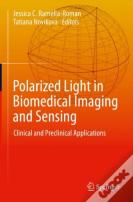 Polarized Light In Biomedical Imaging And Sensing