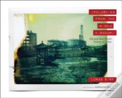 Capa do artigo Polaroids From The Middle Kingdom