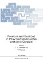 Polarons And Excitons In Polar Semiconductors And Ionic Crystals - Preview