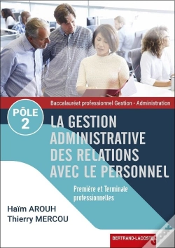 Capa do artigo Pole 2-La Gestion Adm. Des Relations Avec Le Personnel Ed. 2019