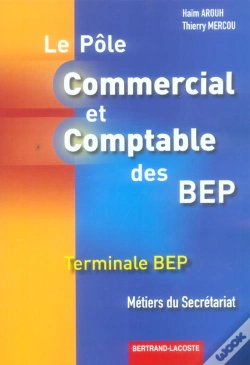 Capa do artigo Pole Commercial Et Comptable, Metiers Du Secretariat ; Terminale, Bep