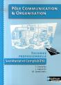 Pôle Communication Et Organisation ; 2nde Professionnelle Secrétariat Et Comptabilité ; Élève (Édition 2007) - Preview