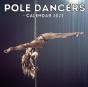 Pole Dancers Calendar 2021 - Preview