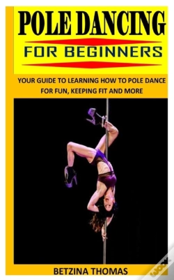 Capa do artigo Pole Dancing For Beginners