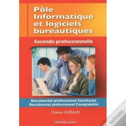 Capa do artigo Pôle Informatique Et Logiciels Bureautiques ; Baccalauréat Professionnel Secrétariat, Baccalauréat Professionnel Comptabilité