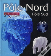 Capa do artigo Pôle Nord/Pôle Sud À La Loupe
