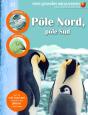 Pôle Nord, Pôle Sud - Preview