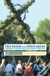 Pole Raising And Speech Making