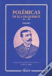 Polémicas de Eça de Queiroz - Volume I