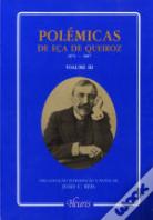 Polémicas de Eça de Queiroz- Volume III